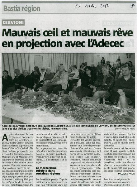 Mauvais oeil et mauvais rêve en projection 1