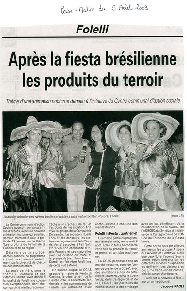 Après la fiesta brésilienne les produits du terroi